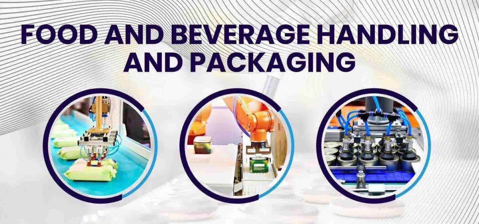 Food and Beverage Handling and Packaging